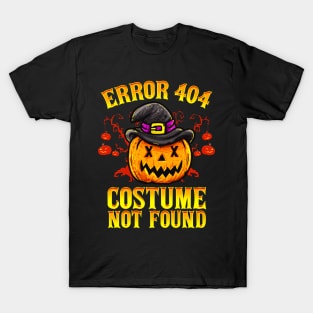 Halloween Costume Not Found Error Funny Humor T-Shirt